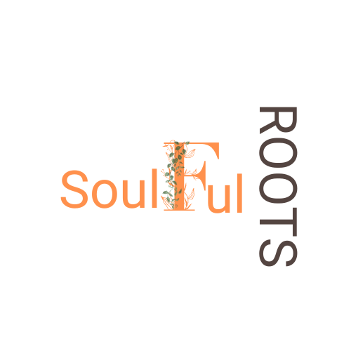 SoulFul Roots "Nutrients for your Body"